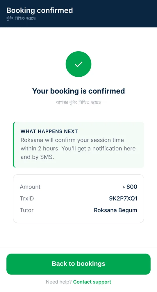 Confirmation screen reading 'Your booking is confirmed' with a 'What happens next' note and an amount, transaction ID and tutor summary.